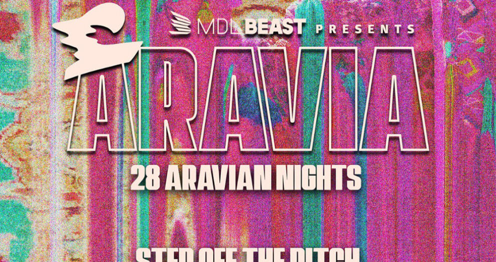 MDL Beast presents Aravia